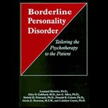 Borderline Personality Disorder  Tailoring the Psychotherapy to the Patient
