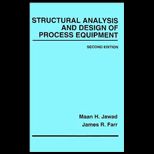 Structural Analysis and Design of Process