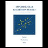 Applied Linear Regression Models Revised Text Only