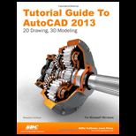 Tutorial Guide to AutoCAD 2013