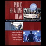 Public Relations Today  Managing Competition and Conflict