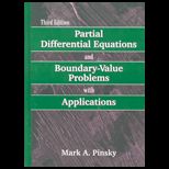 Partial Differential Equations and Boundary Value Problems With Applications