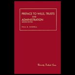 Preface to Wills, Trust and Administration