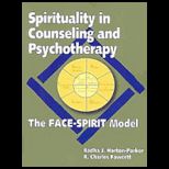 Spirituality Counseling and Psychotherapy