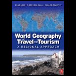 World Geography of Travel and Tourism A Regional Approach