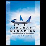 Aircraft Dynamics From Modeling to Simulation