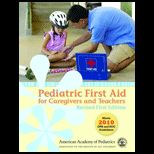 Pediatric First Aid For Caregivers And Teachers
