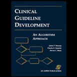 Clinical Guideline Development  An Algorithm Approach