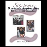 Strategic Research Approaches for Reference Librarians