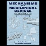 Mechanisms and Mechanical Devices Sourcebk.