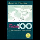 Fiction 100  Anthology of Short Stories  Text and Readers Guide (Custom Package)