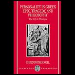 Personality in Greek Epic, Tragedy