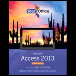 Your Office Microsoft Access 2013, Comprehensive