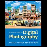 Short Course in Digital Photography   With Access