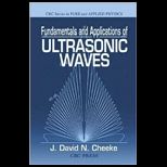 Fundamentals and Application Ultrasonic Waves