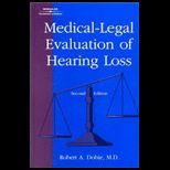 Medical Legal Evaluation of Hearing Loss