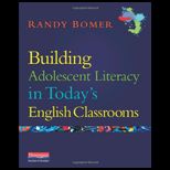 Building Adolescent Literacy in Todays English Classrooms