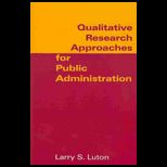 Qualitative Research Approach for Public