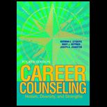Career Counseling Holism, Diversity, and Strengths