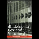 Shakespeare Lexicon, Volume 2
