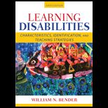 Learning Disabilities Characteristics, Identification, and Teaching Strategies