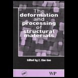 Deformation and Processing of Structural Materials