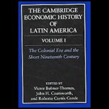 Cambridge Economics History of Latin Amer.  V1 and 2