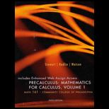 Precalculus Mathematics for Calc., Volume 1 (Custom)