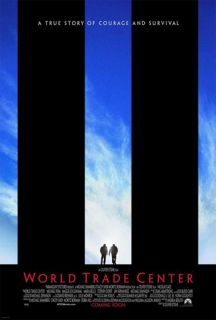World Trade Center (Advance) Movie Poster