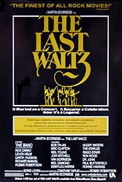The Last Waltz (Anniversary Re Release) Movie Poster