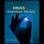 Drugs in American Society CUSTOM<