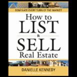 How to List and Sell Real Estate   With CD
