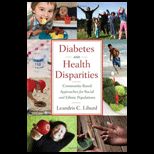 Diabetes and Health Disparities Community Based Approaches for Racial and Ethnic Populations