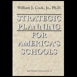 Strategic Planning for Americas Schools