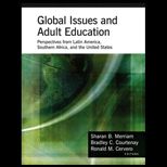Global Issues and Adult Education  Perspectives from Latin America, Southern Africa and the United States