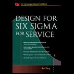 Design for Six Sigma for Service