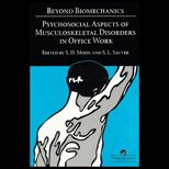 Beyond Biomechanics  Psychosocial Aspects of Musculoskeletal Disorders in Office Work