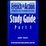 French in Action, Part 1 (Study Guide)