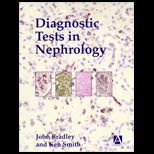 Diagnostic Tests in Nephrology