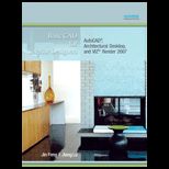 Basic CAD for Interior Designers AutoCAD, Architectural Desktop, and VIZ Render 2007