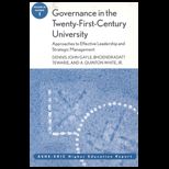 Governance in the Twenty First Century University  Approaches to Effective Leadership and Strategic Management  ASHE ERIC Higher Education Report Volume 30, Number 1