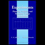 Experiments  Planning, Analysis, and Parameter Design Optimization