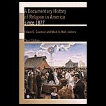 Documentary History of Religion in America since 1877
