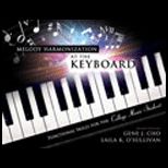Melody Harmonization at the Keyboard Functional Skills for the College Music Student