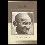 Gandhi Pioneer of Nonviolent Social Change