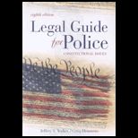 Legal Guide for Police  Constitutional Issues  With CD