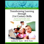 Transforming Learning through 21st Century Skills