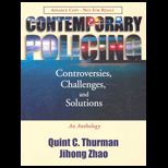 Contemporary Policing  Controversies, Challenges, and Solutions  An Anthology
