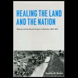 Healing the Land and the Nation