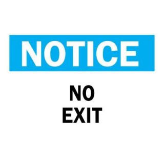Brady 10 in. x 14 in. Plastic Notice No Exit OSHA Safety Sign 25762